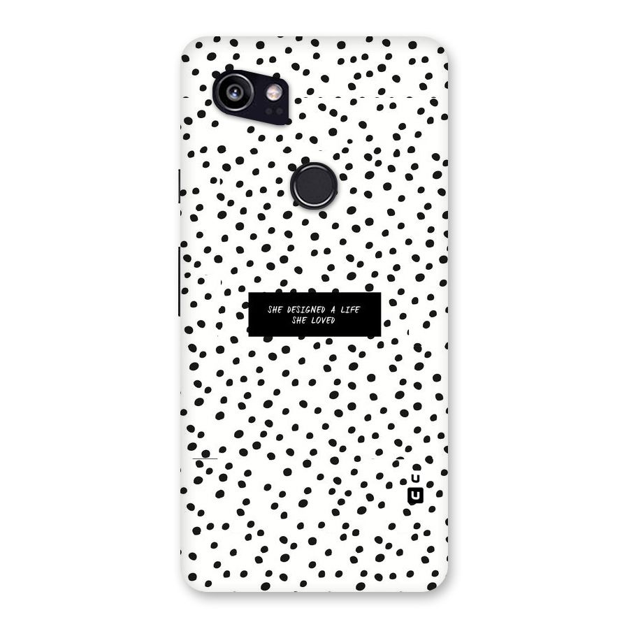 Life Loved Back Case for Google Pixel 2 XL