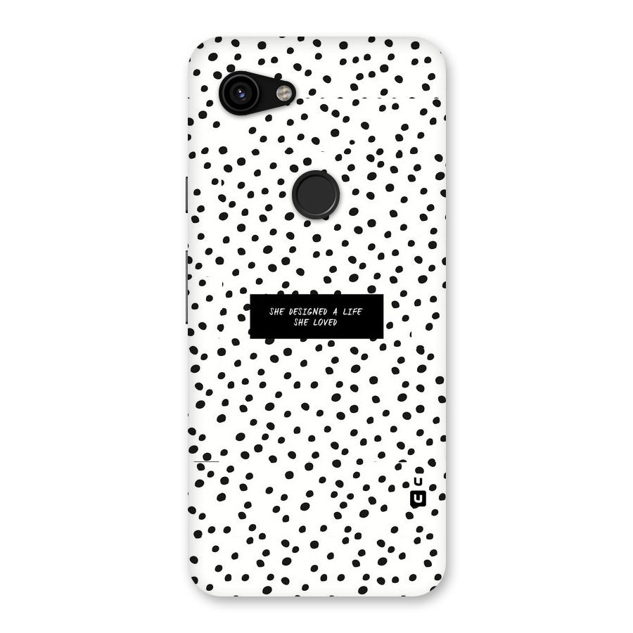 Life Loved Back Case for Google Pixel 3a