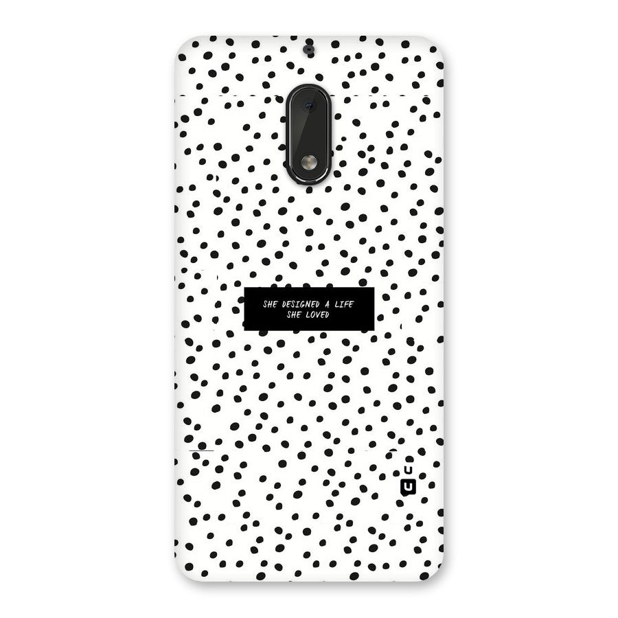 Life Loved Back Case for Nokia 6