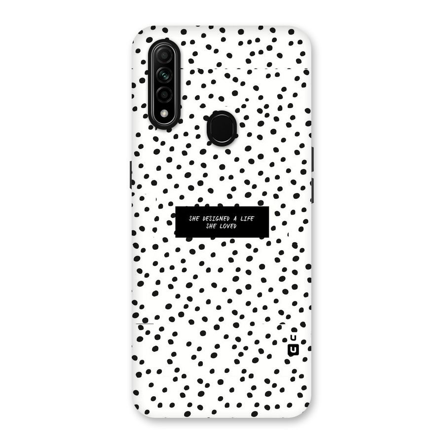 Life Loved Back Case for Oppo A31