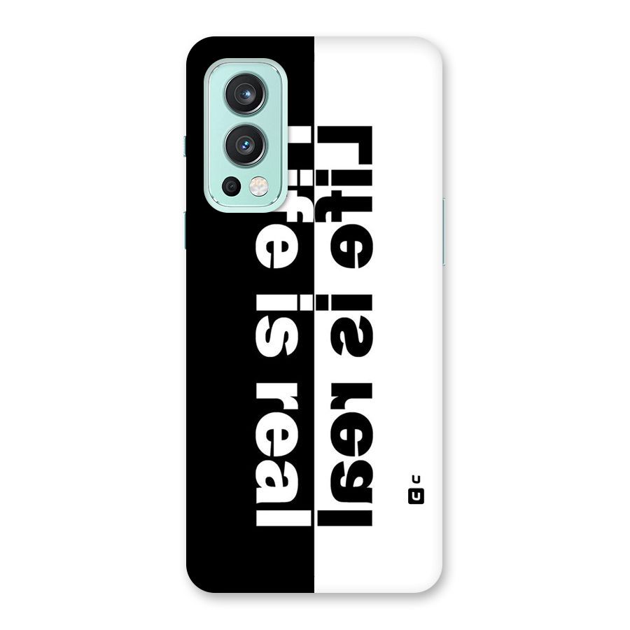 Life Reality Back Case for OnePlus Nord 2 5G