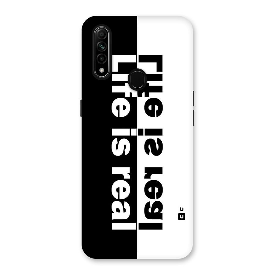 Life Reality Back Case for Oppo A31