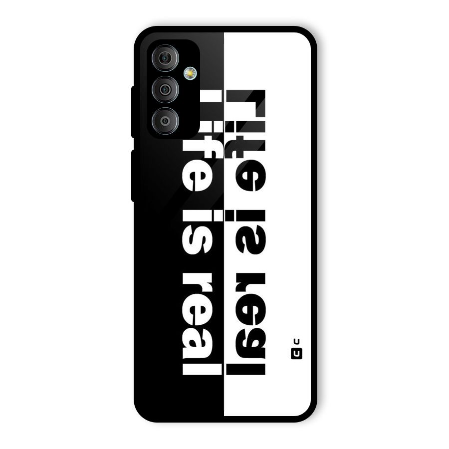 Life Reality Glass Back Case for Galaxy F23