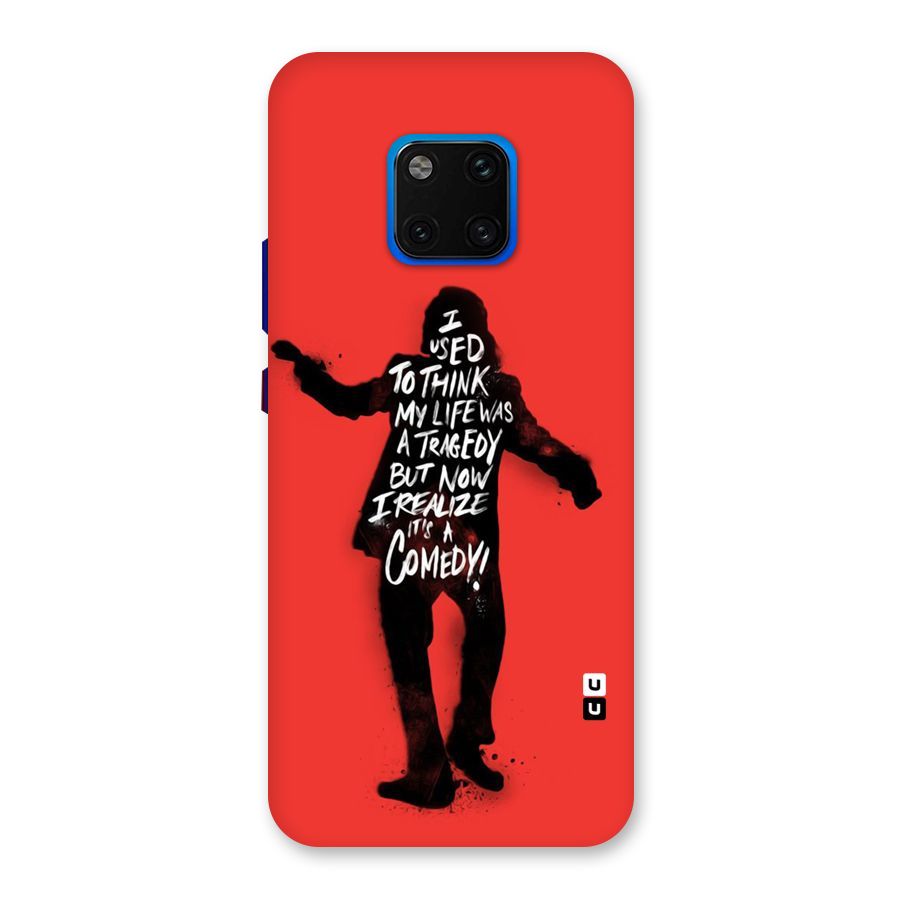 Life Tragedy Comedy Back Case for Huawei Mate 20 Pro