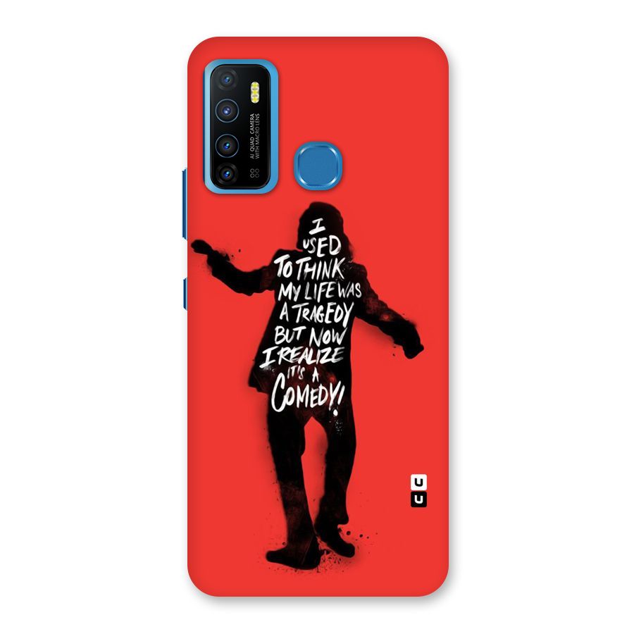 Life Tragedy Comedy Back Case for Infinix Hot 9