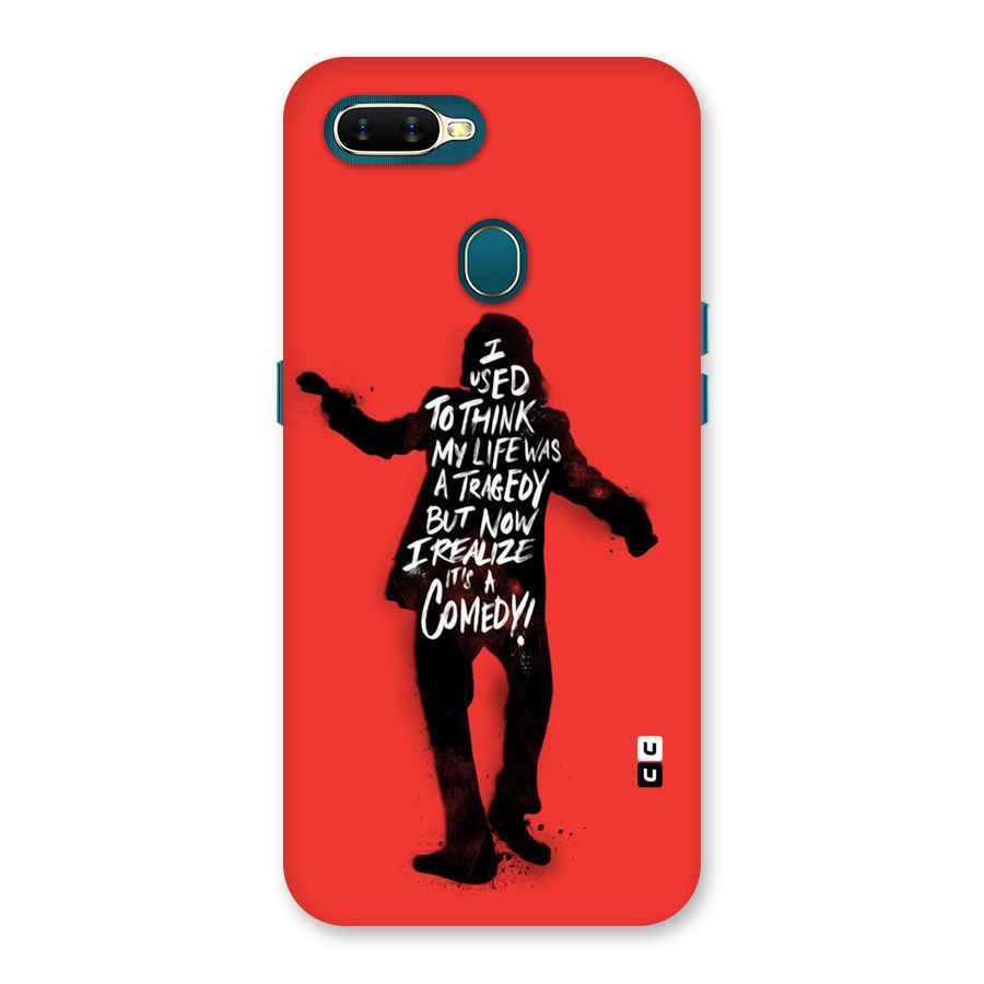 Life Tragedy Comedy Back Case for Oppo A11k