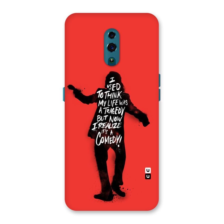 Life Tragedy Comedy Back Case for Oppo Reno