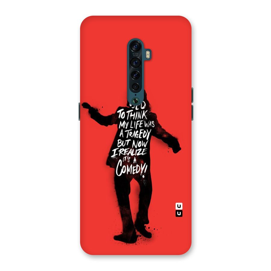 Life Tragedy Comedy Back Case for Oppo Reno2