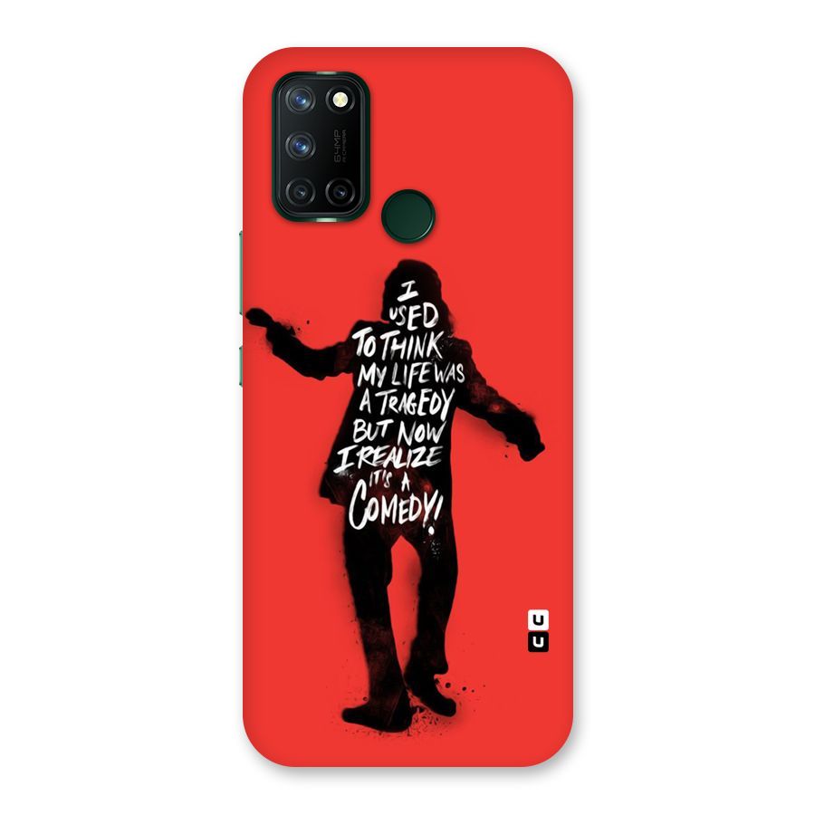 Life Tragedy Comedy Back Case for Realme 7i