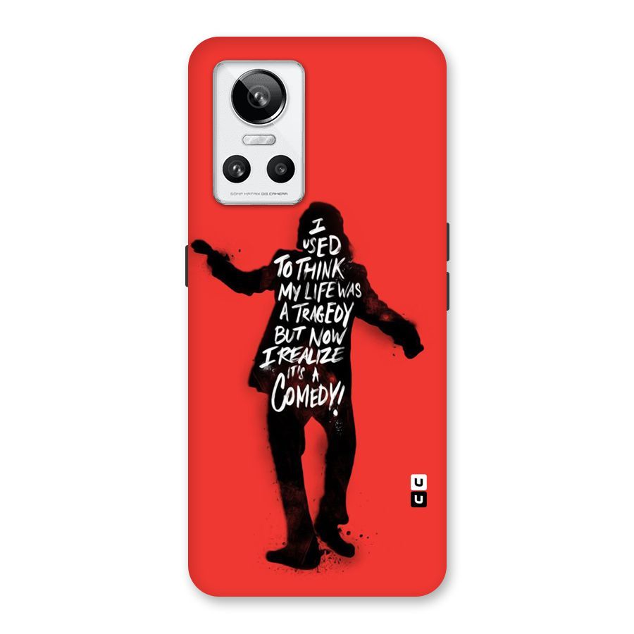 Life Tragedy Comedy Back Case for Realme GT Neo 3