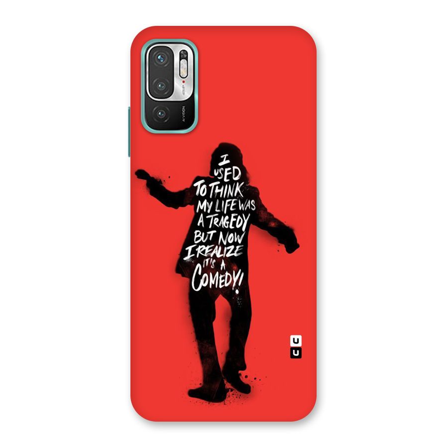 Life Tragedy Comedy Back Case for Redmi Note 10T 5G