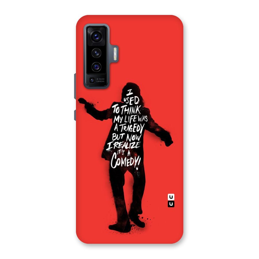Life Tragedy Comedy Back Case for Vivo X50