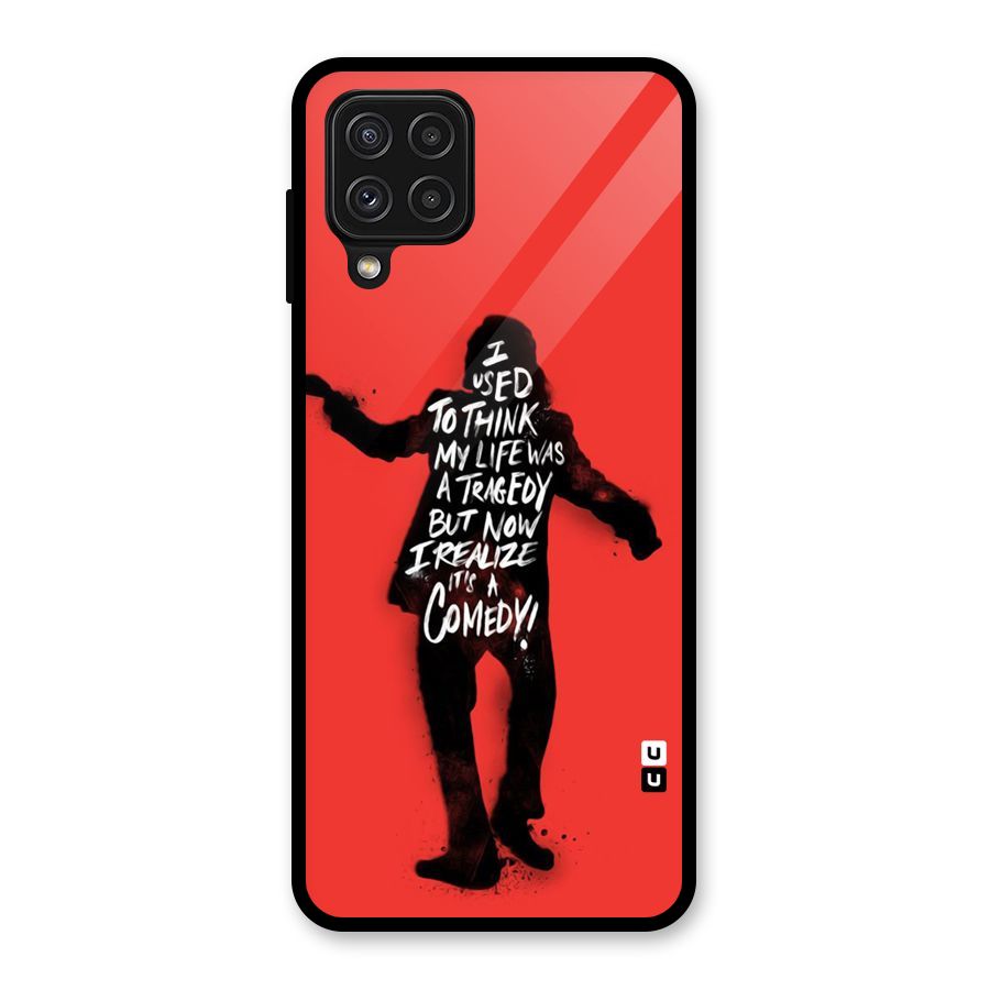 Life Tragedy Comedy Glass Back Case for Galaxy A22 4G