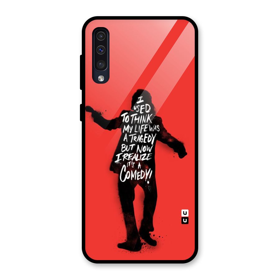 Life Tragedy Comedy Glass Back Case for Galaxy A50