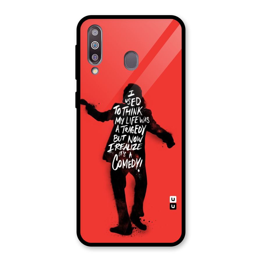 Life Tragedy Comedy Glass Back Case for Galaxy M30