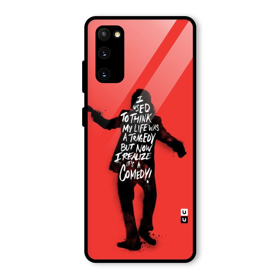 Life Tragedy Comedy Glass Back Case for Galaxy S20 FE 5G