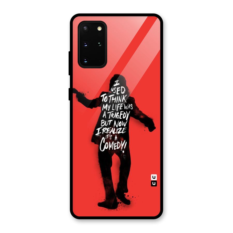 Life Tragedy Comedy Glass Back Case for Galaxy S20 Plus
