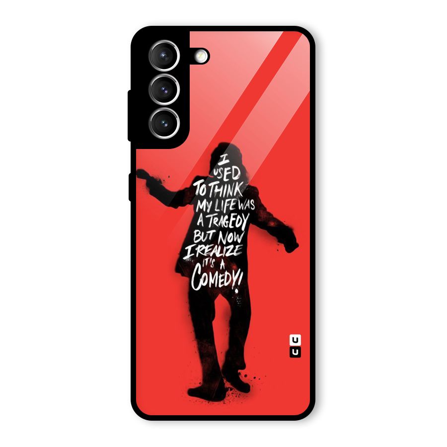 Life Tragedy Comedy Glass Back Case for Galaxy S21 5G