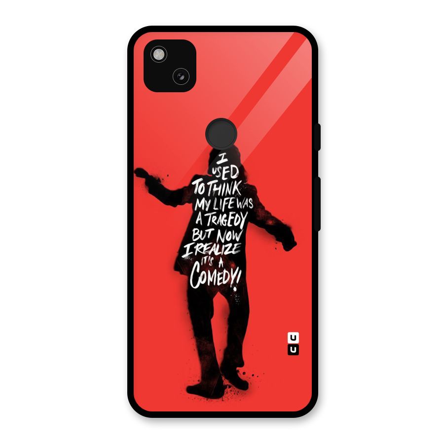 Life Tragedy Comedy Glass Back Case for Google Pixel 4a