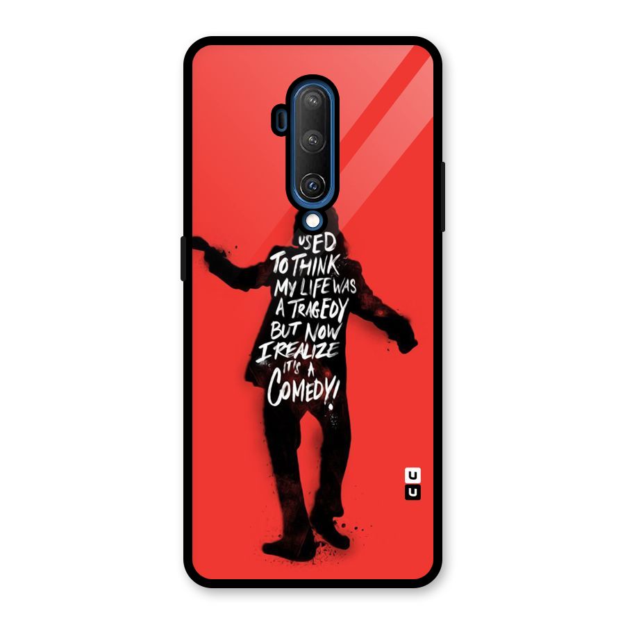 Life Tragedy Comedy Glass Back Case for OnePlus 7T Pro