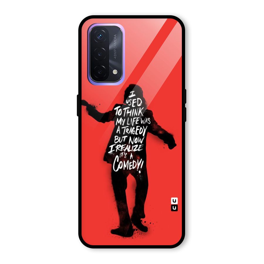 Life Tragedy Comedy Glass Back Case for Oppo A74 5G