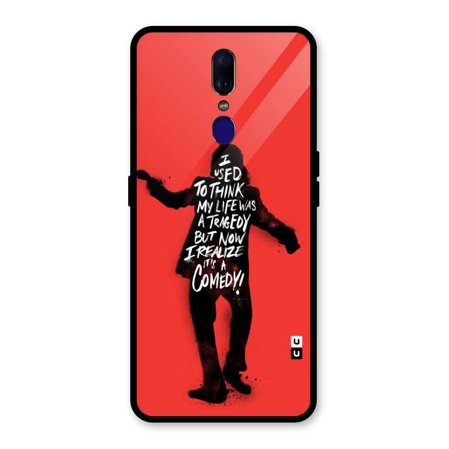 Life Tragedy Comedy Glass Back Case for Oppo F11