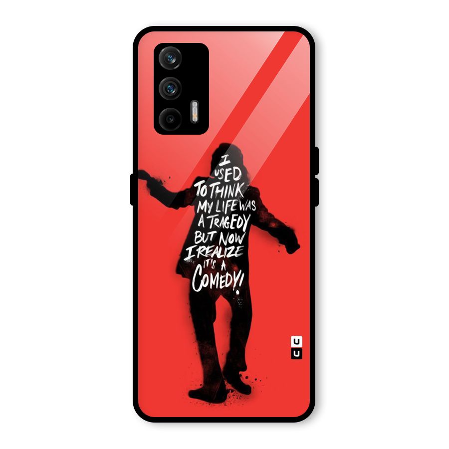 Life Tragedy Comedy Glass Back Case for Realme GT 5G