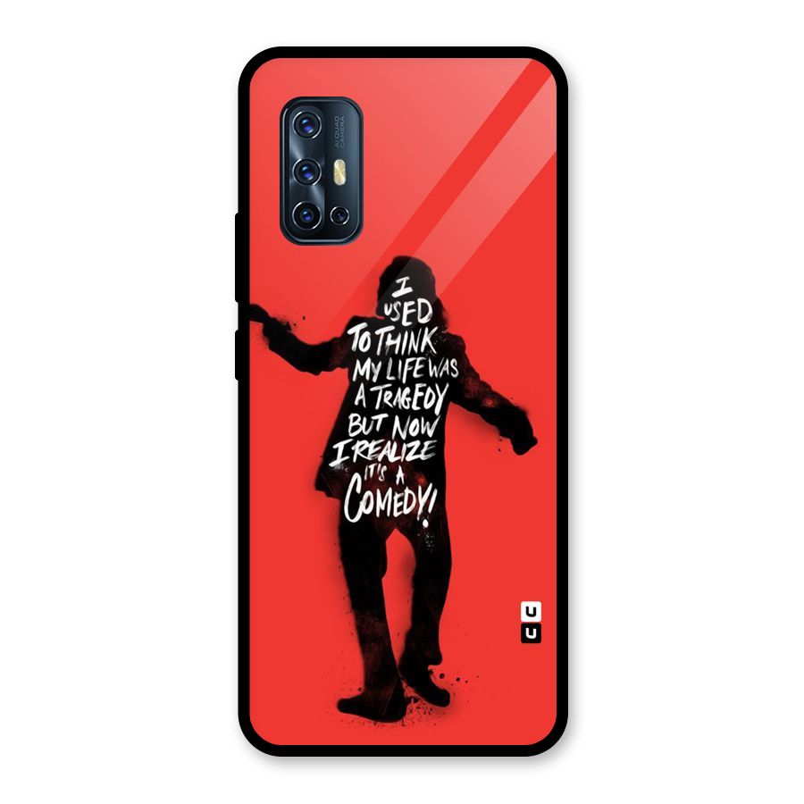 Life Tragedy Comedy Glass Back Case for Vivo V17