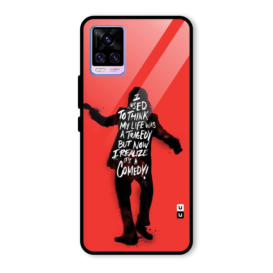 Life Tragedy Comedy Glass Back Case for Vivo V20 Pro
