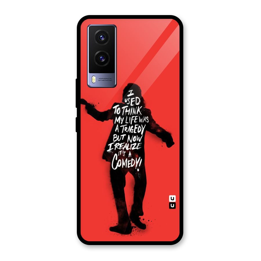 Life Tragedy Comedy Glass Back Case for Vivo V21e 5G