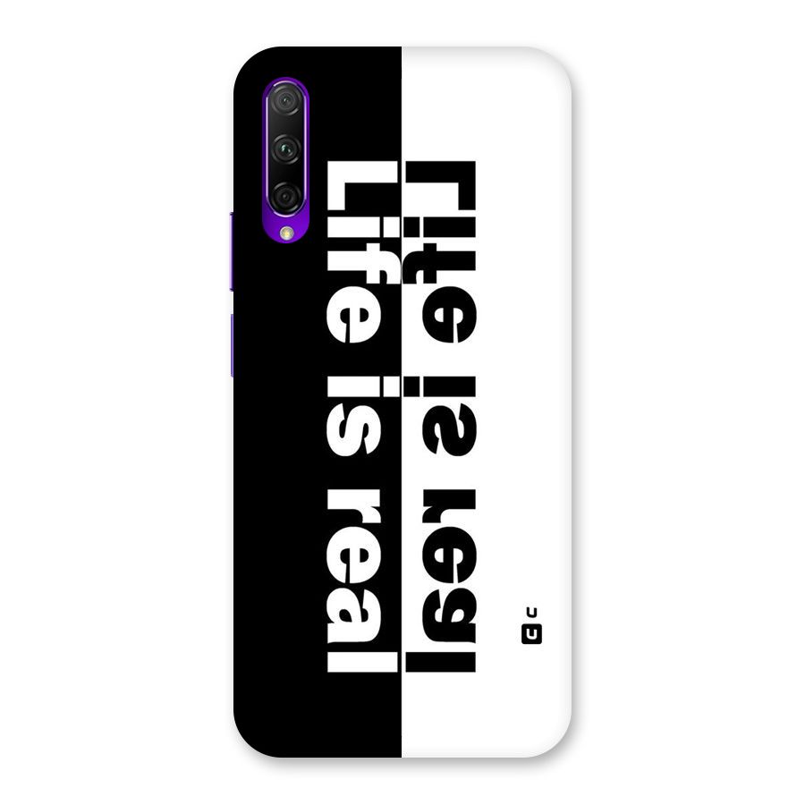 Life is Real Back Case for Honor 9X Pro