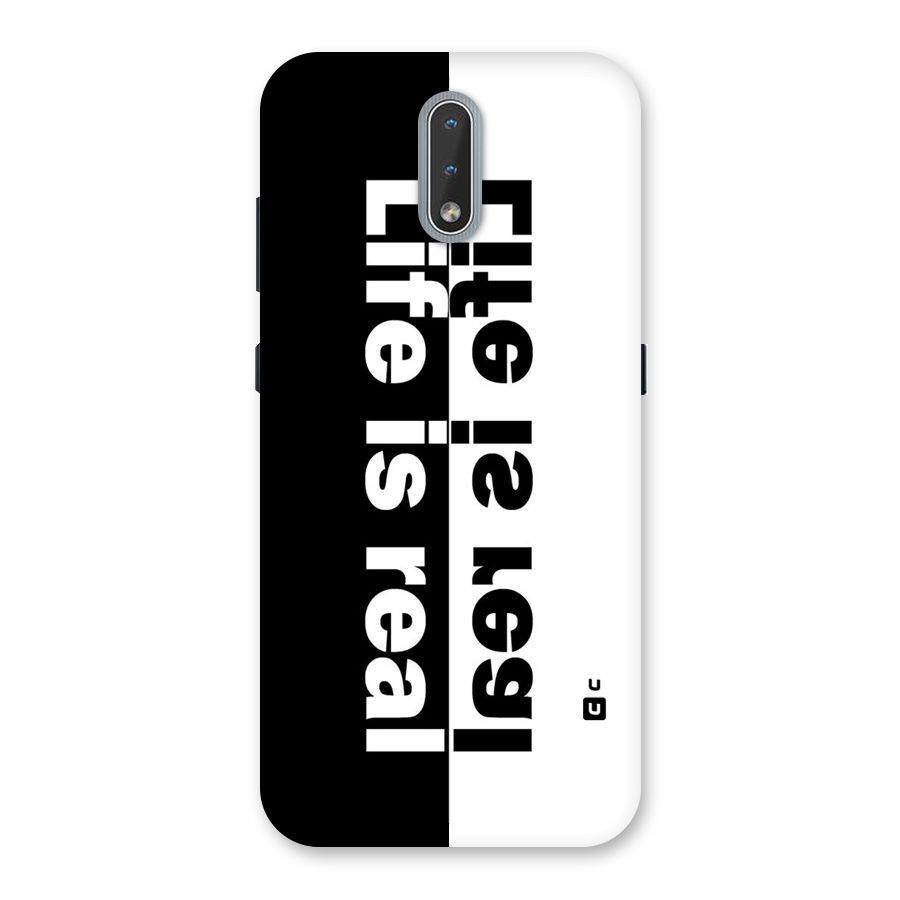 Life is Real Back Case for Nokia 2.3
