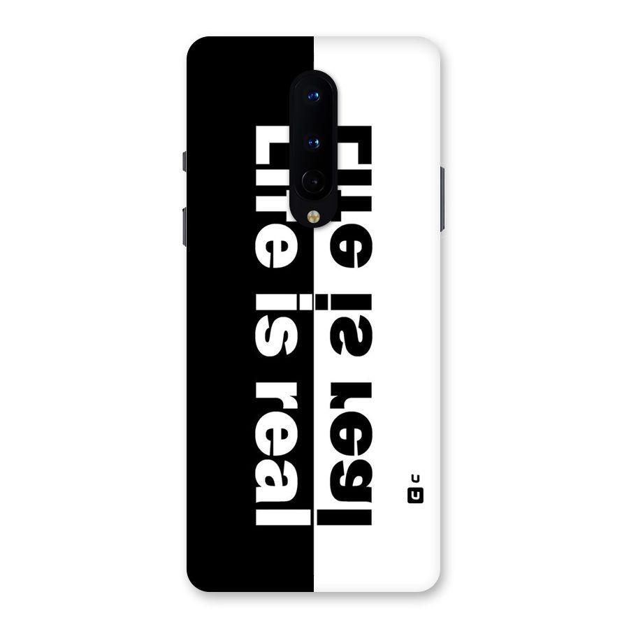 Life is Real Back Case for OnePlus 8