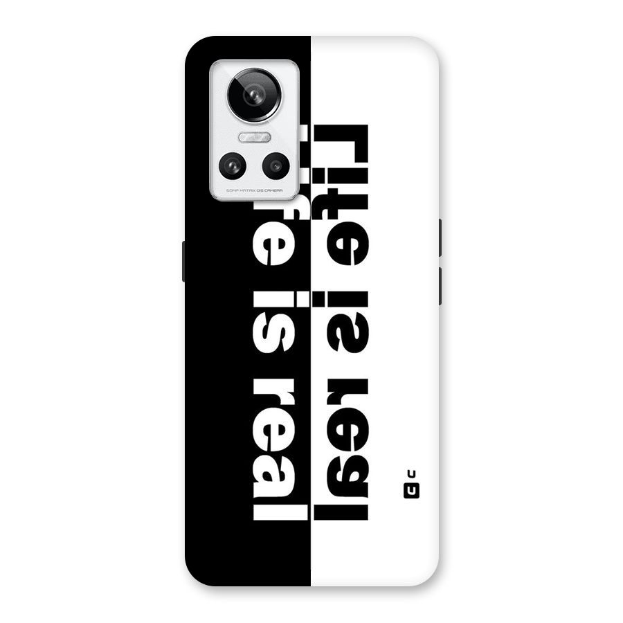 Life is Real Back Case for Realme GT Neo 3