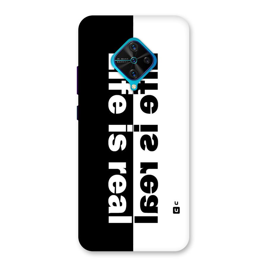 Life is Real Back Case for Vivo S1 Pro