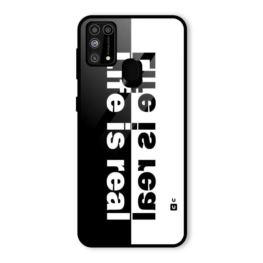 Life is Real Glass Back Case for Galaxy M31