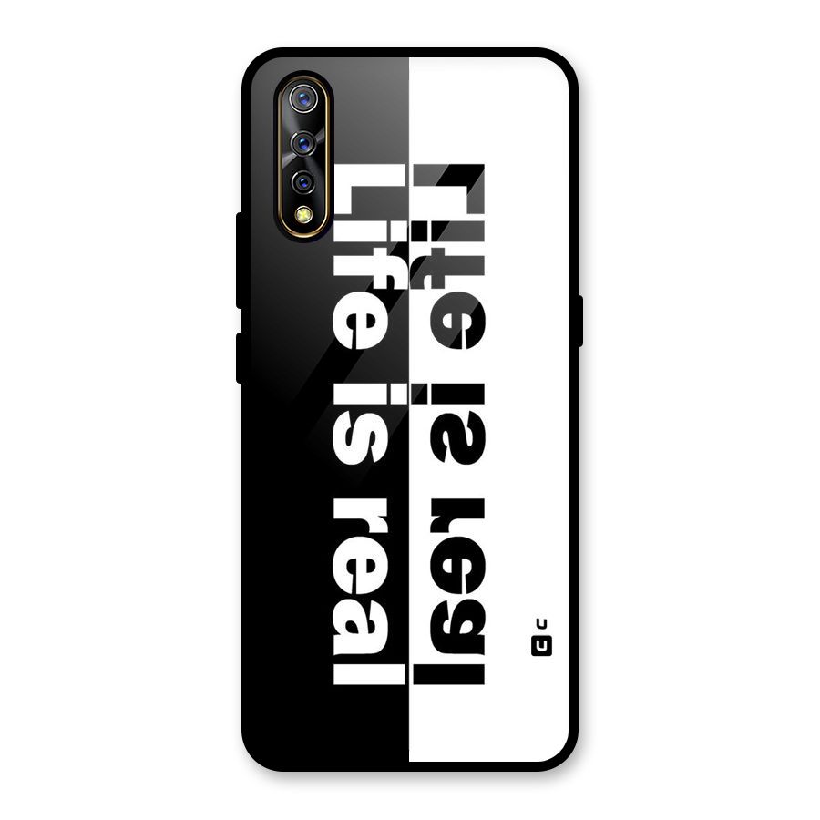 Life is Real Glass Back Case for Vivo S1