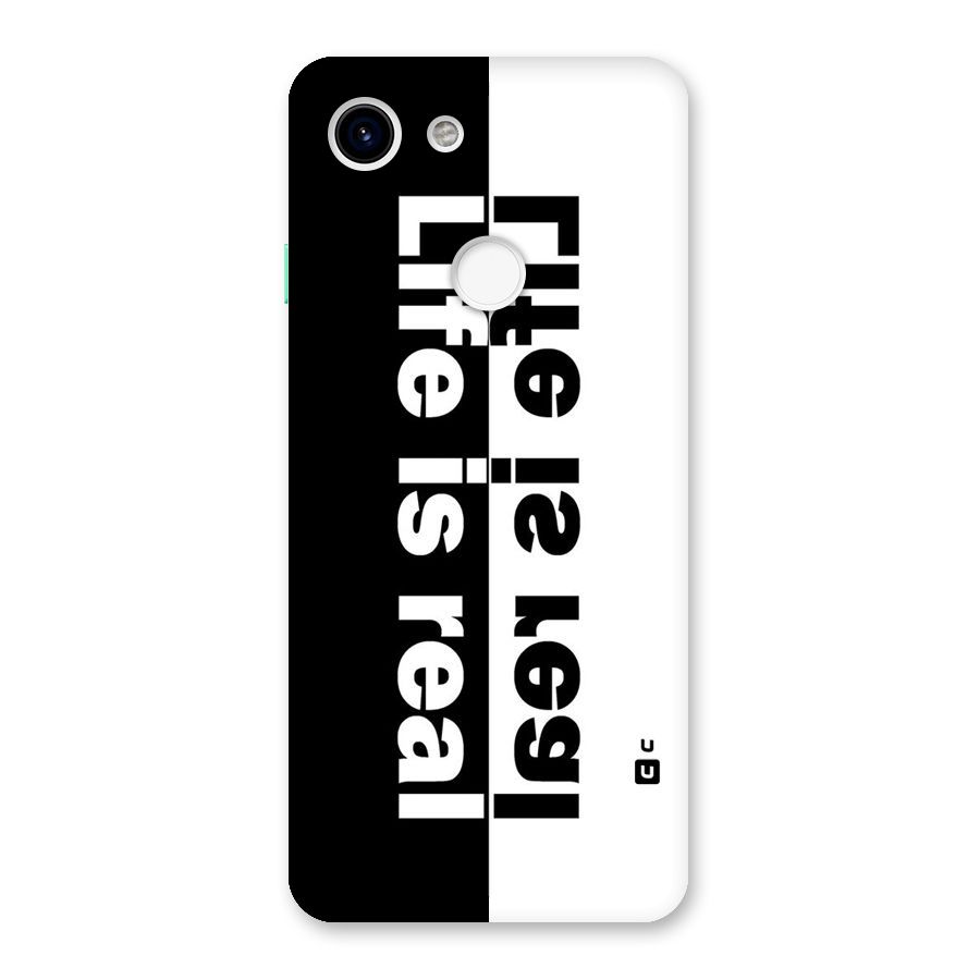 Life is Real Simple Back Case for Google Pixel 3