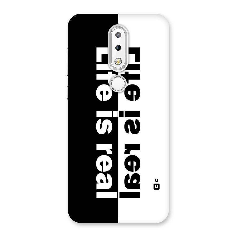 Life is Real Simple Back Case for Nokia 6.1 Plus