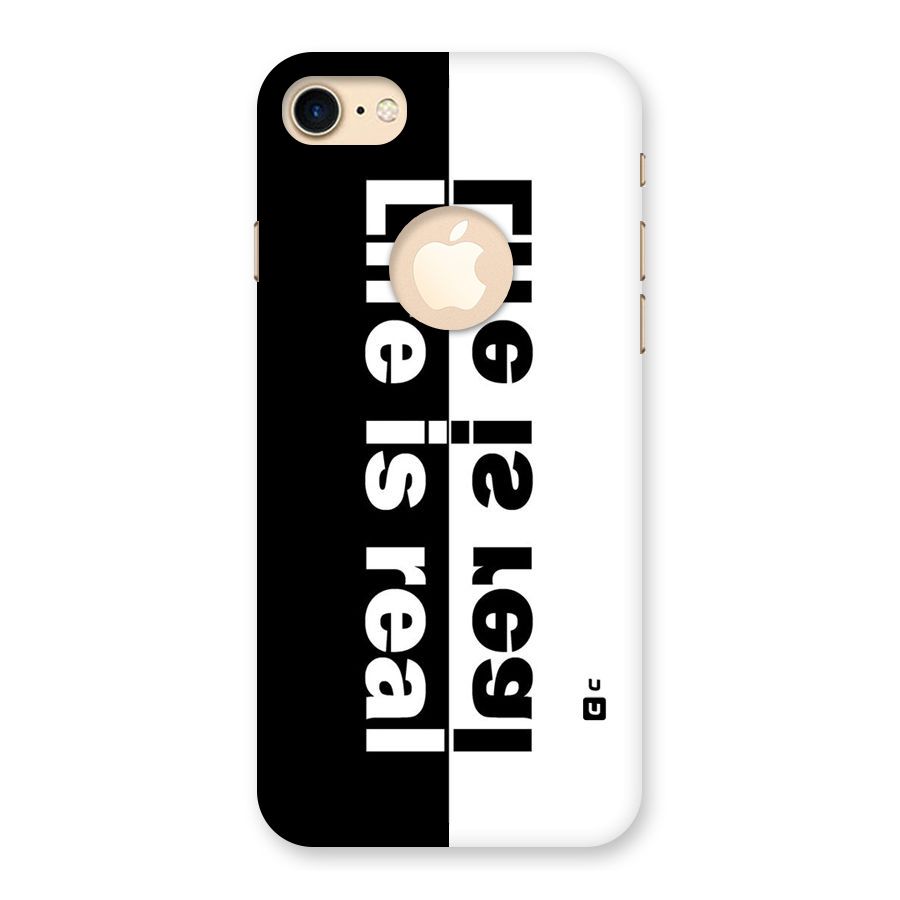 Life is Real Simple Back Case for iPhone 7 Logo Cut