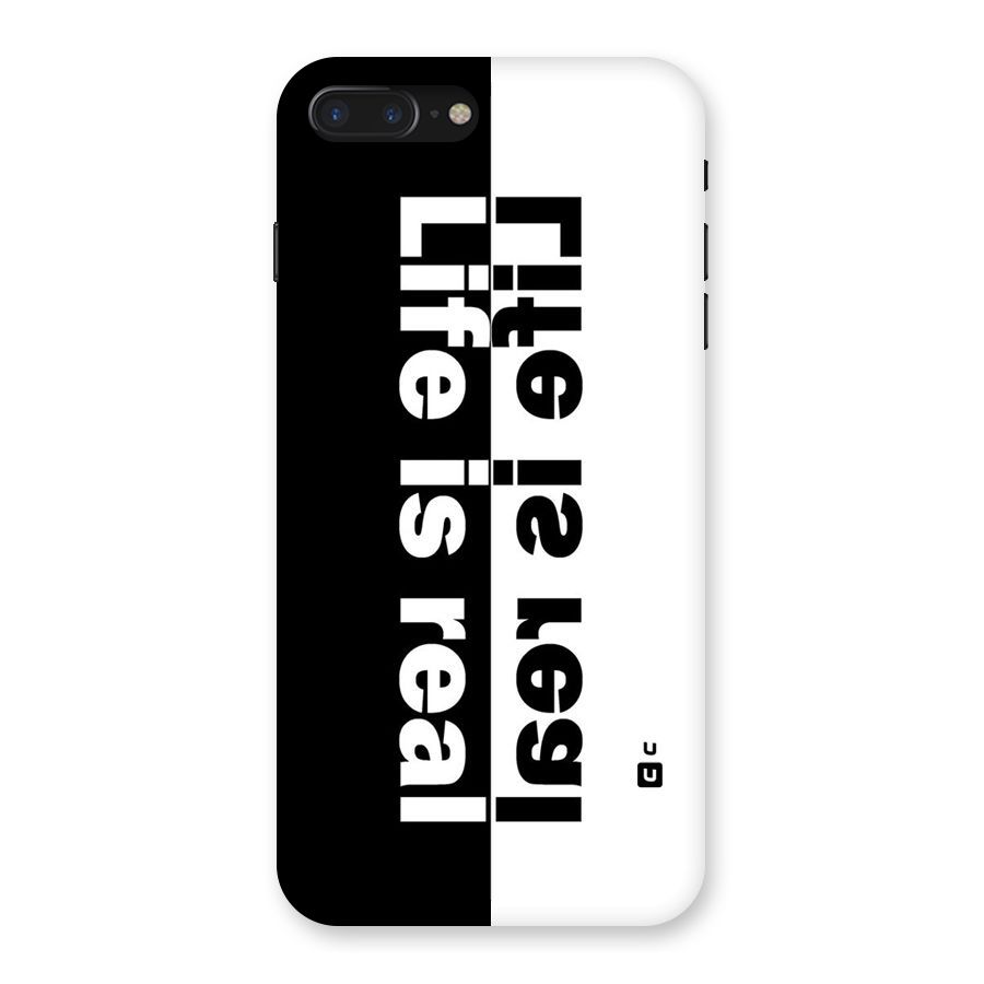 Life is Real Simple Back Case for iPhone 7 Plus