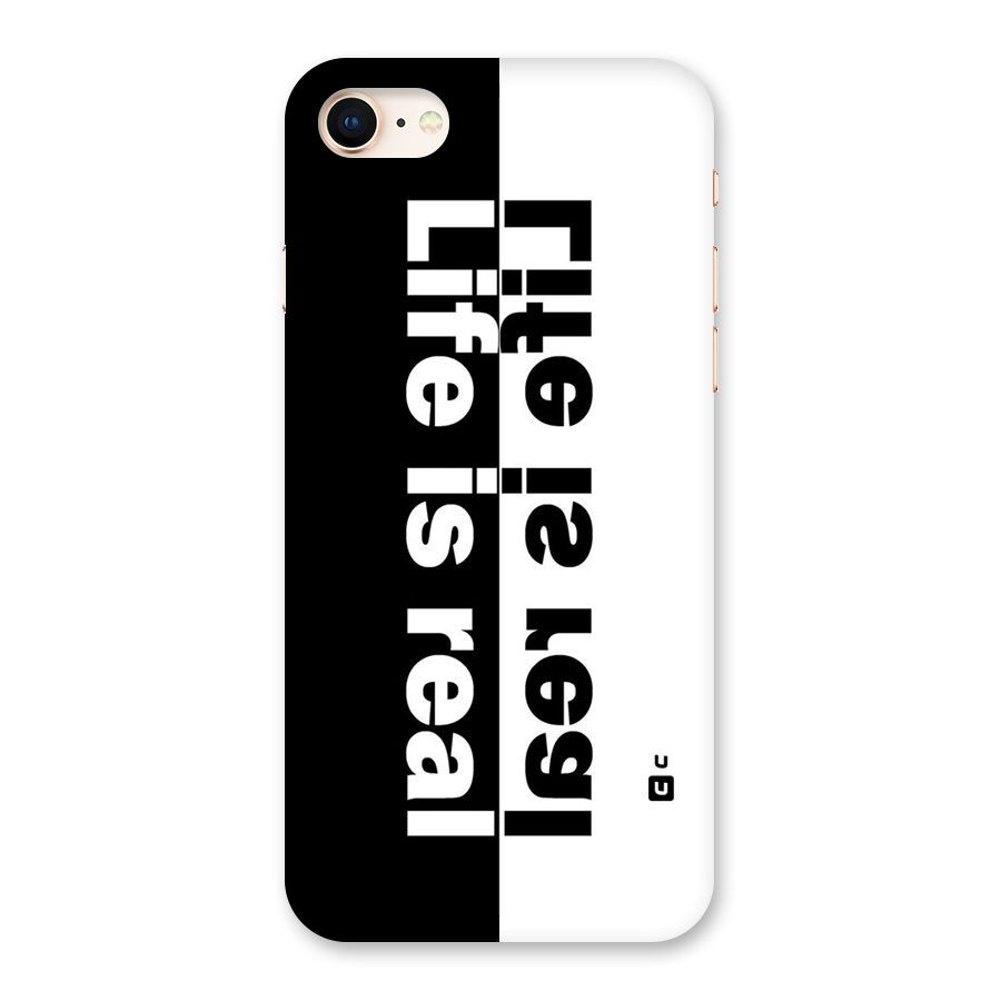 Life is Real Simple Back Case for iPhone 8