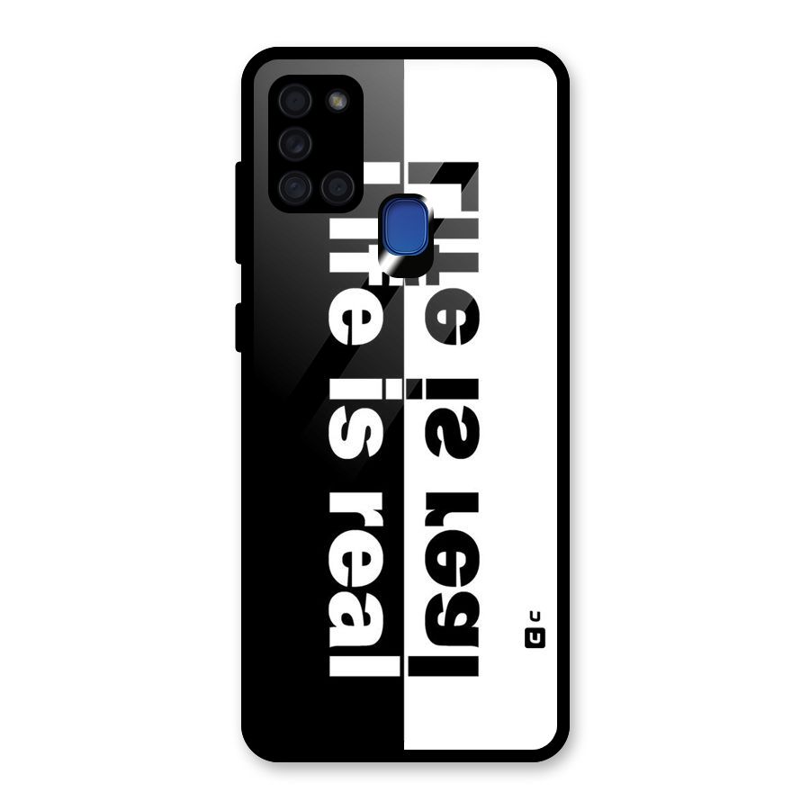 Life is Real Simple Glass Back Case for Galaxy A21s