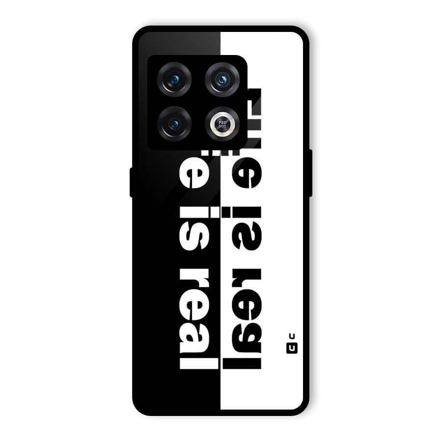 Life is Real Simple Glass Back Case for OnePlus 10 Pro 5G