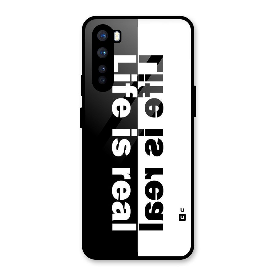 Life is Real Simple Glass Back Case for OnePlus Nord