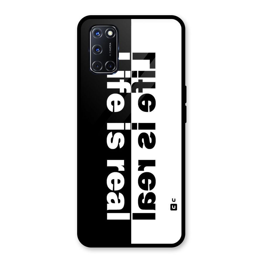 Life is Real Simple Glass Back Case for Oppo A52