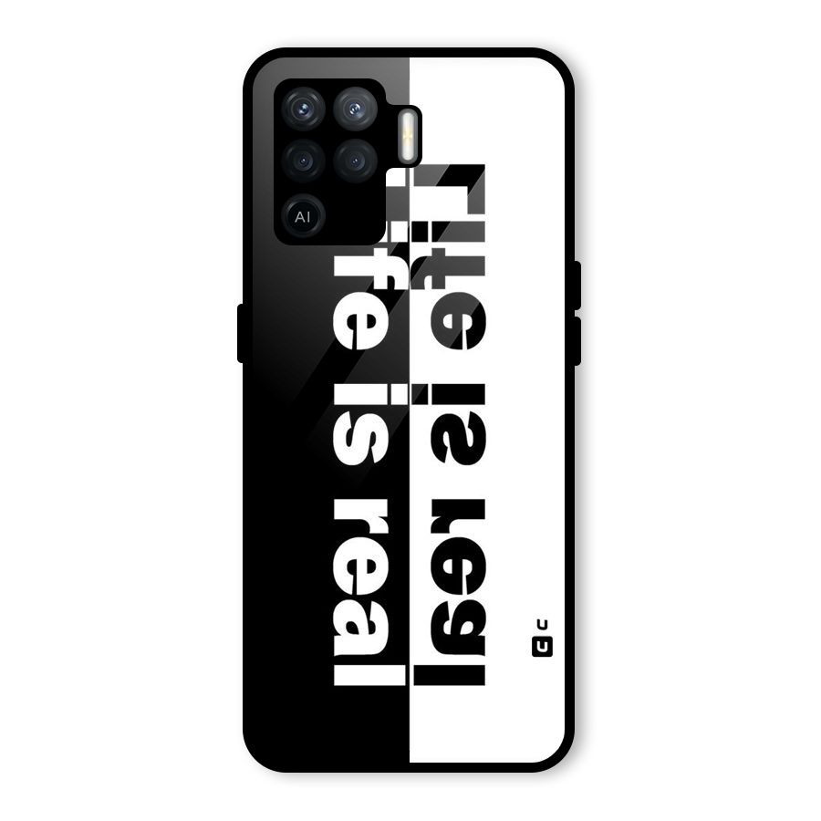Life is Real Simple Glass Back Case for Oppo F19 Pro