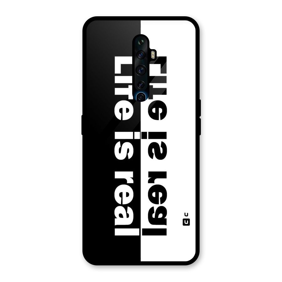 Life is Real Simple Glass Back Case for Oppo Reno2 F