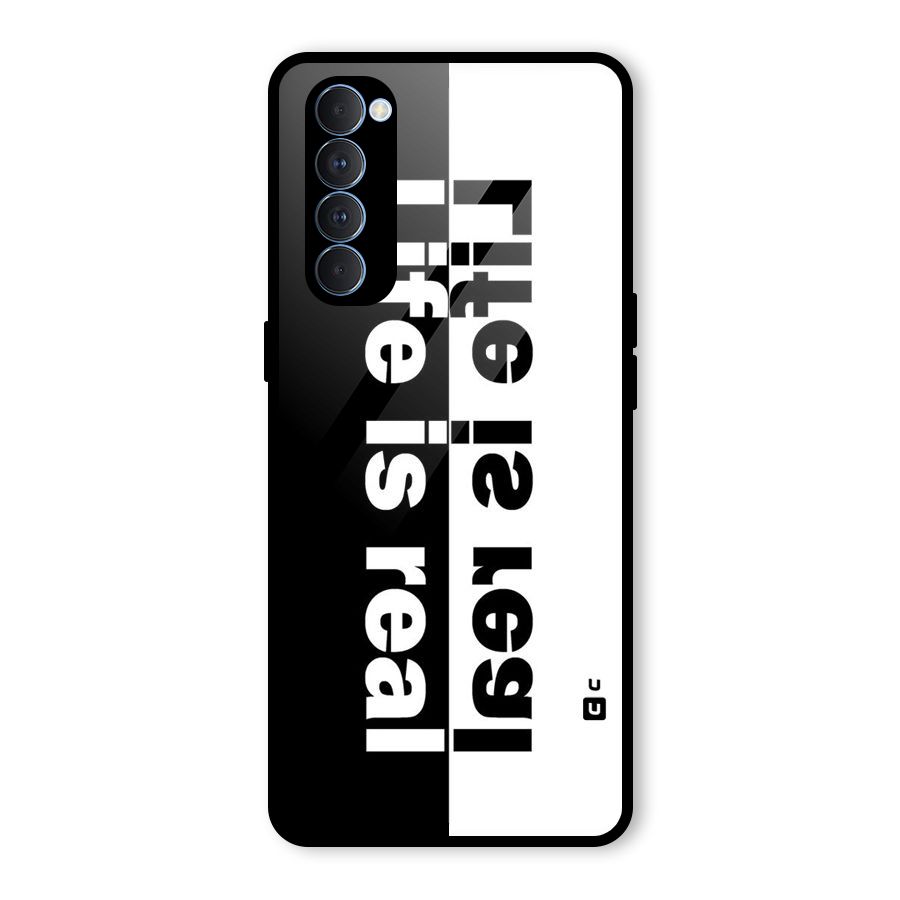 Life is Real Simple Glass Back Case for Oppo Reno4 Pro