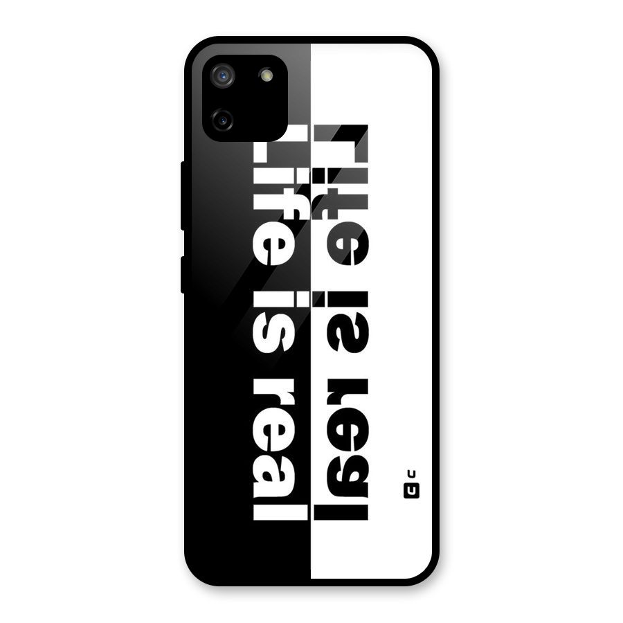 Life is Real Simple Glass Back Case for Realme C11